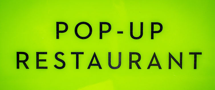 Are Pop Up Restaurants Still Cool
