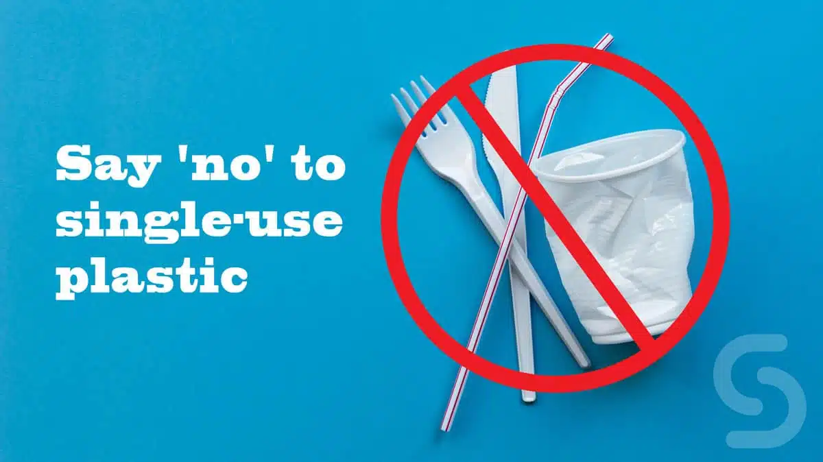 Say 'no' to single-use plastic - Smart Hospitality Supplies