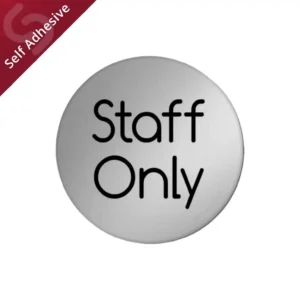 Staff Only Door Sign Disc