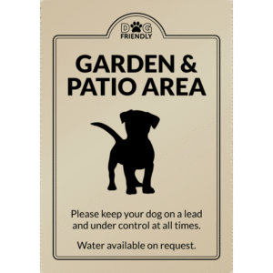 Dog Friendly Garden & Patio Area - Exterior Sign