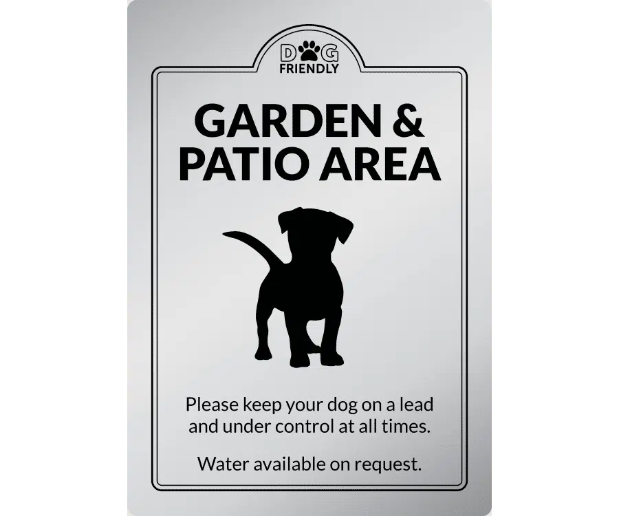 Dog Friendly Garden & Patio Area - Exterior Sign