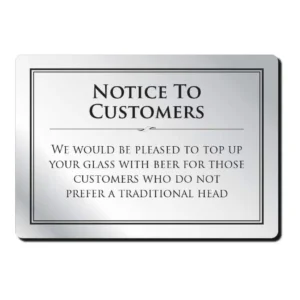 Notice to Customers Regarding Beer Bar Sign - Silver