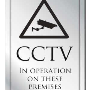 CCTV In Operation Notice Bar Sign - Silver