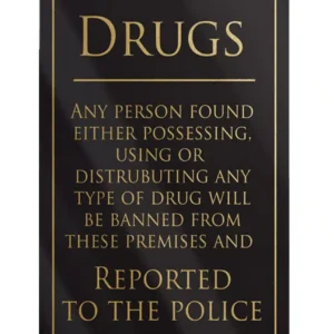 Drugs Policy Bar Sign - Black