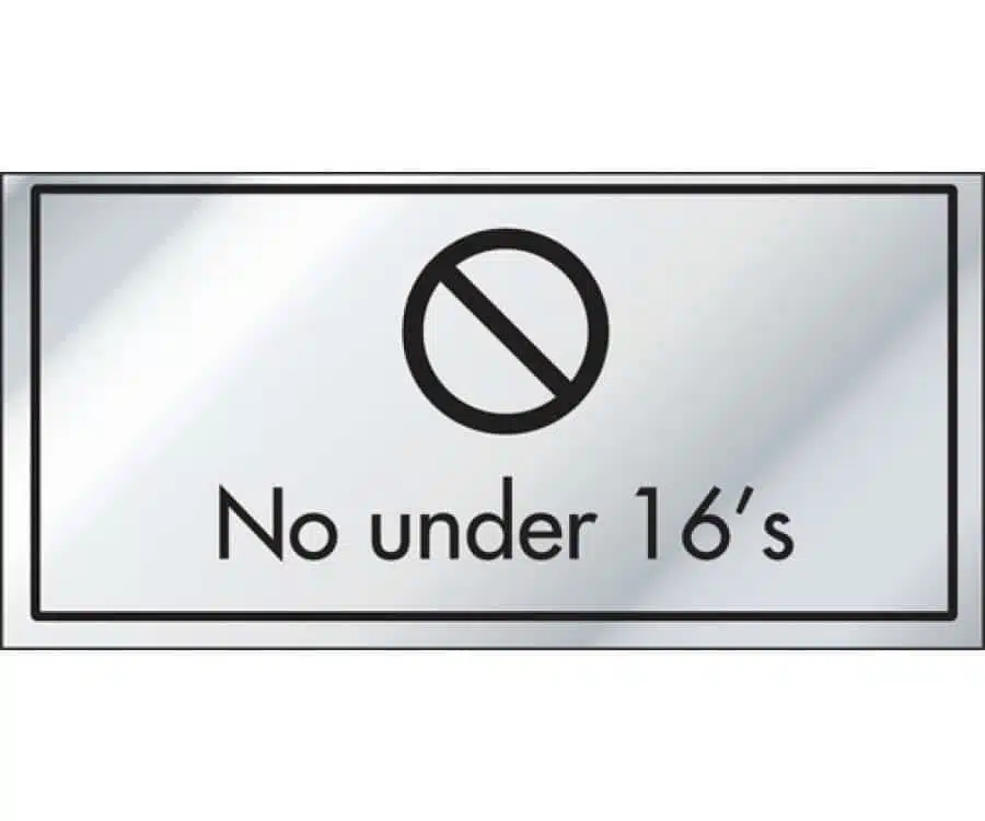 No Under 16's Information Door Sign
