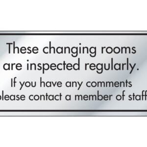 These Changing Room Are Inspected Regularly Information Door Sign
