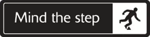 Mind the Step Sign - Metal Door Signs