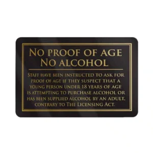 No Proof of Age No alcohol Bar Sign - Black