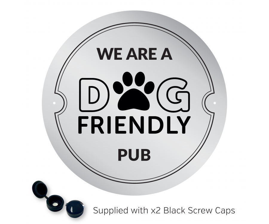 We are a Dog Friendly Pub - Exterior Wall Plaque