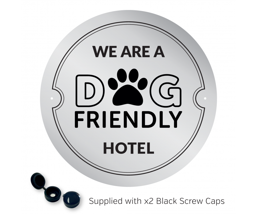 We are a Dog Friendly Hotel - Exterior Wall Plaque