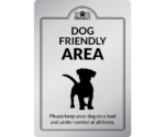 Dog Friendly Area Interior Sign
