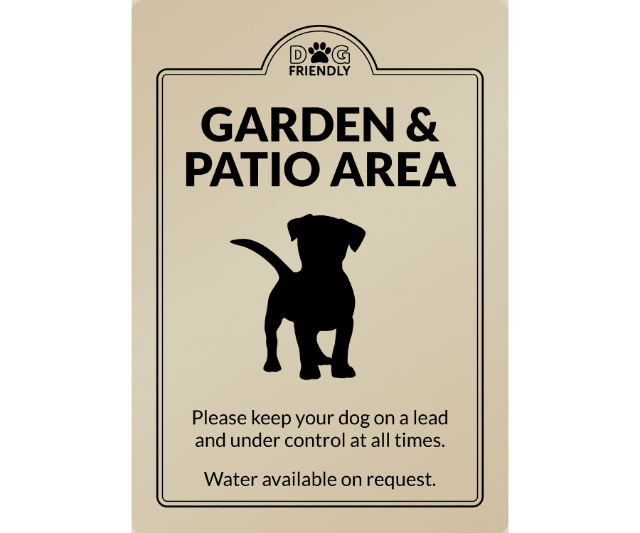 Dog Friendly Garden & Patio Area - Exterior Sign