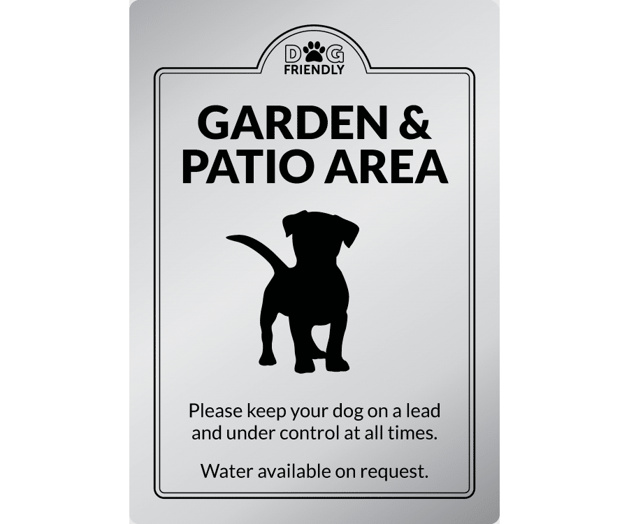 Dog Friendly Garden & Patio Area - Exterior Sign