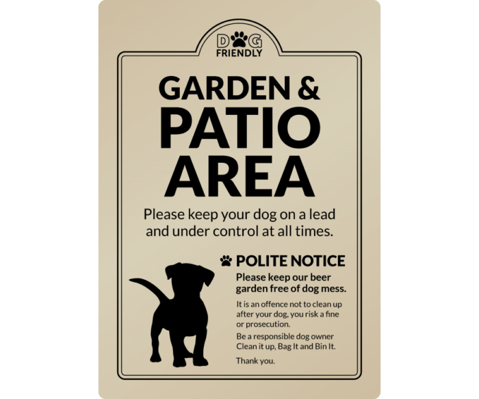 Dog Friendly Garden & Patio Area - Clean it up, Bag It, Bin It - Exterior Sign