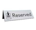 Branded Laser Engraved Reserved Sign