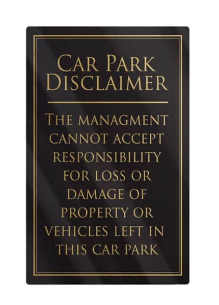 Car Park Disclaimer Bar Sign - Black