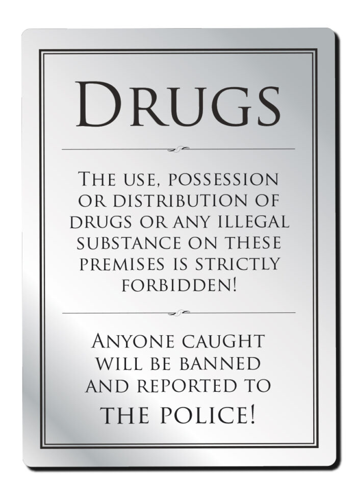 Drugs Policy Notice Bar Sign - Silver
