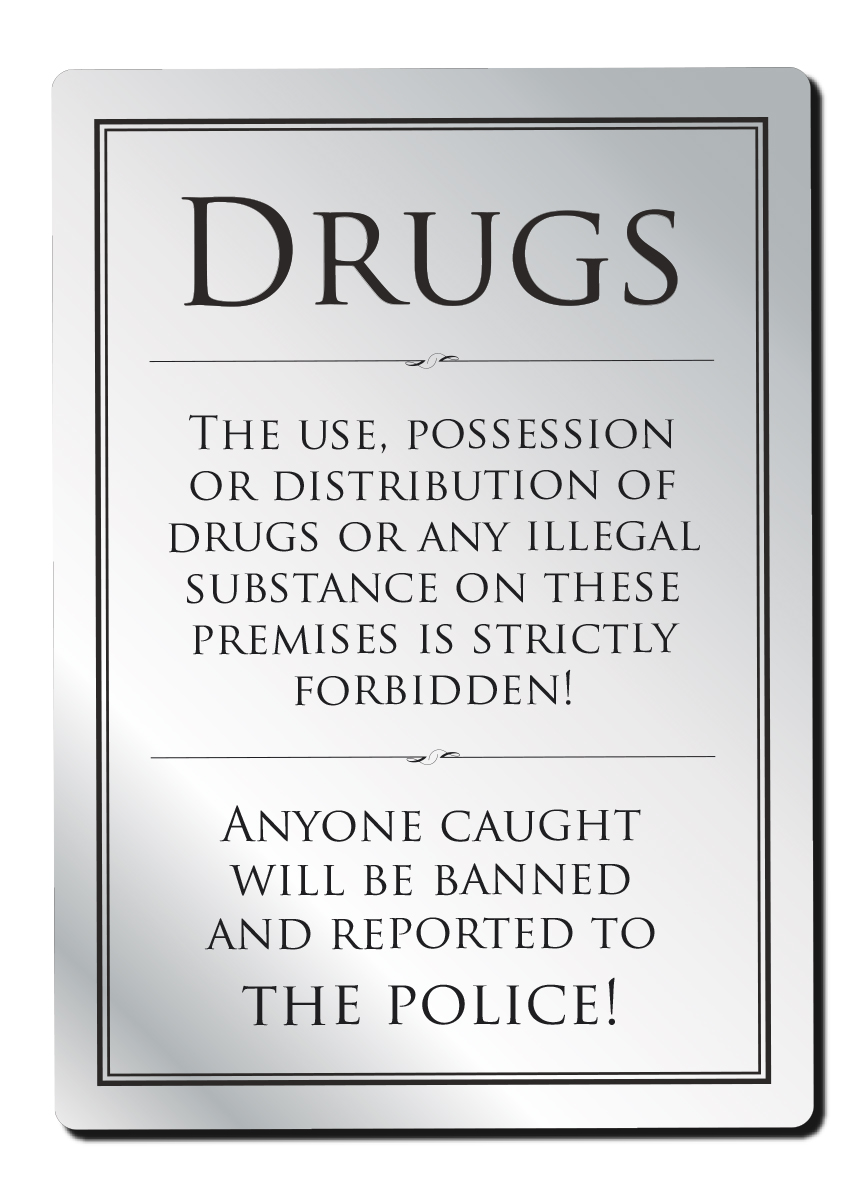 Drugs Policy Notice Bar Sign - Silver