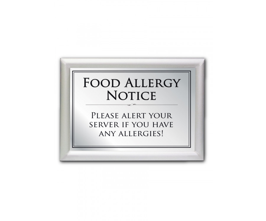 Food Allergy Notice Restaurant Sign - Silver