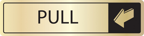 Horizontal Pull Sign - Metal Door Signs