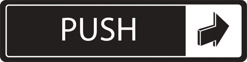 Horizontal Push Sign - Metal Door Signs