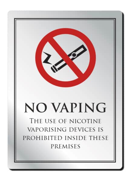 No Vaping Allowed in These Premises Bar Sign - Silver