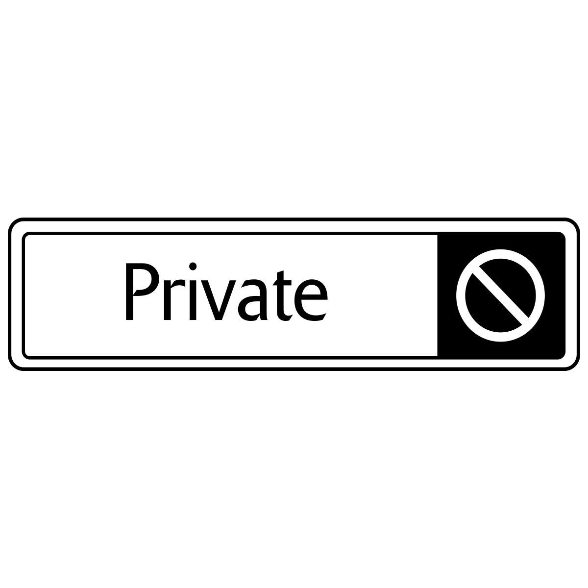 Private Sign - Metal Door Signs