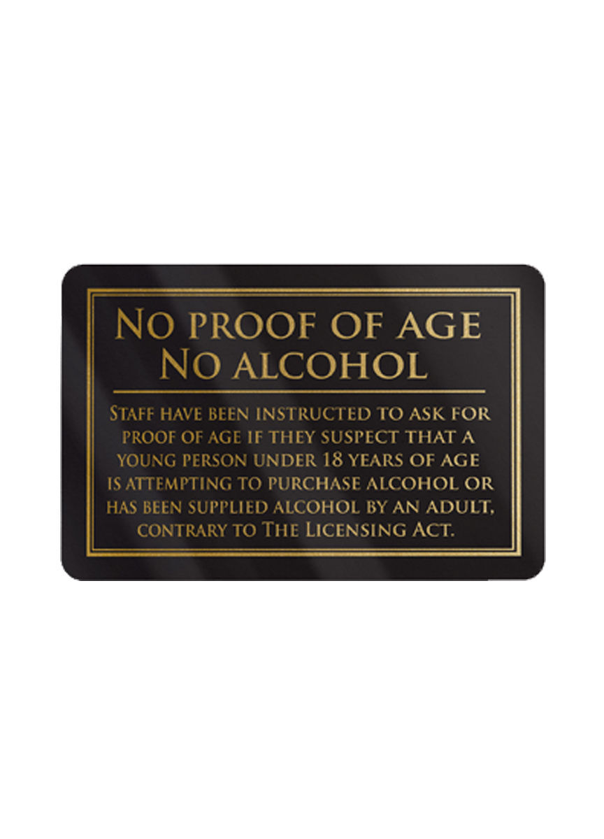 No Proof of Age No alcohol Bar Sign - Black