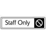 Staff Only Sign - Metal Door Signs