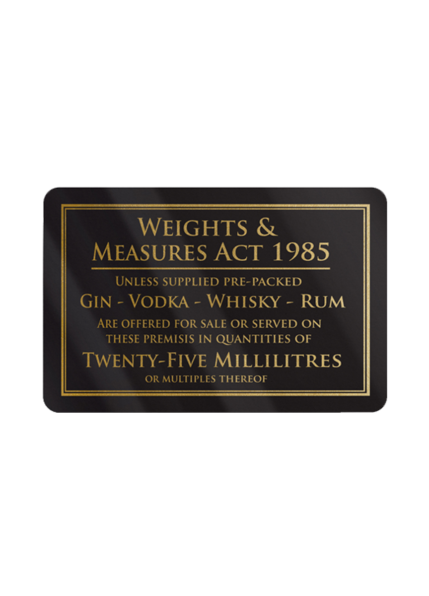 Weights/Measures 25ml Bar Sign - Black