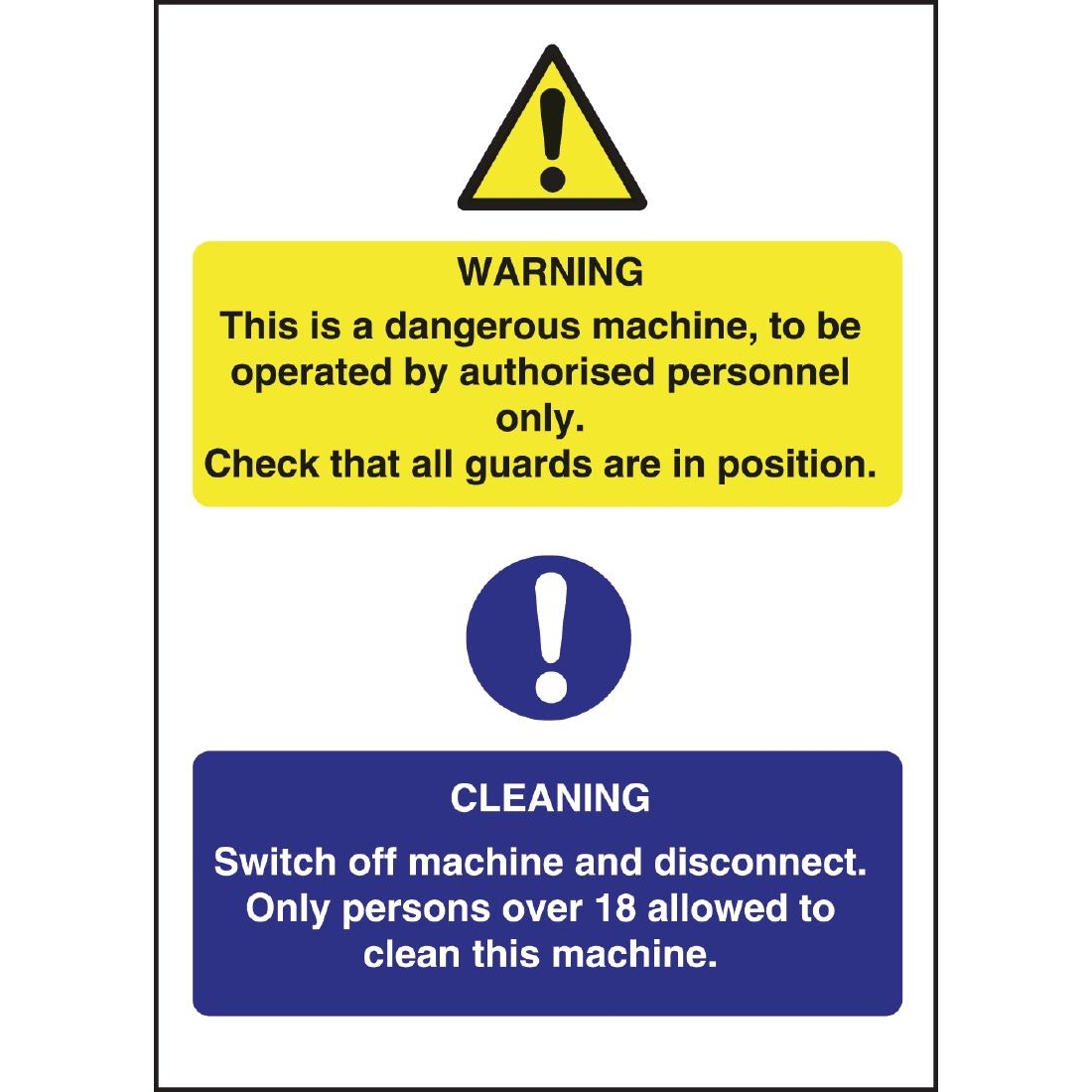 Dangerous Machine Cleaning Sign