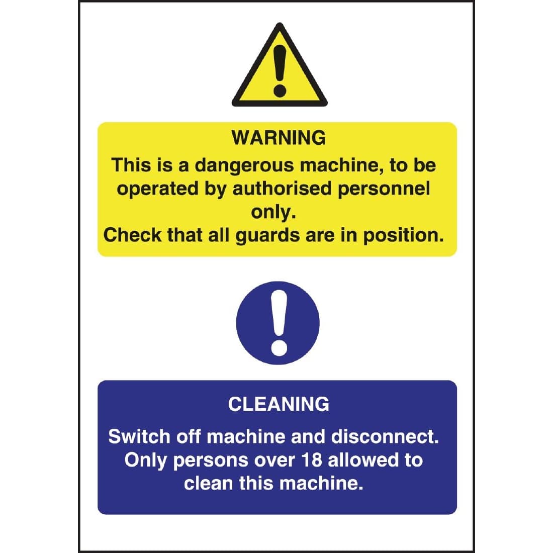 Dangerous Machine Cleaning Sign