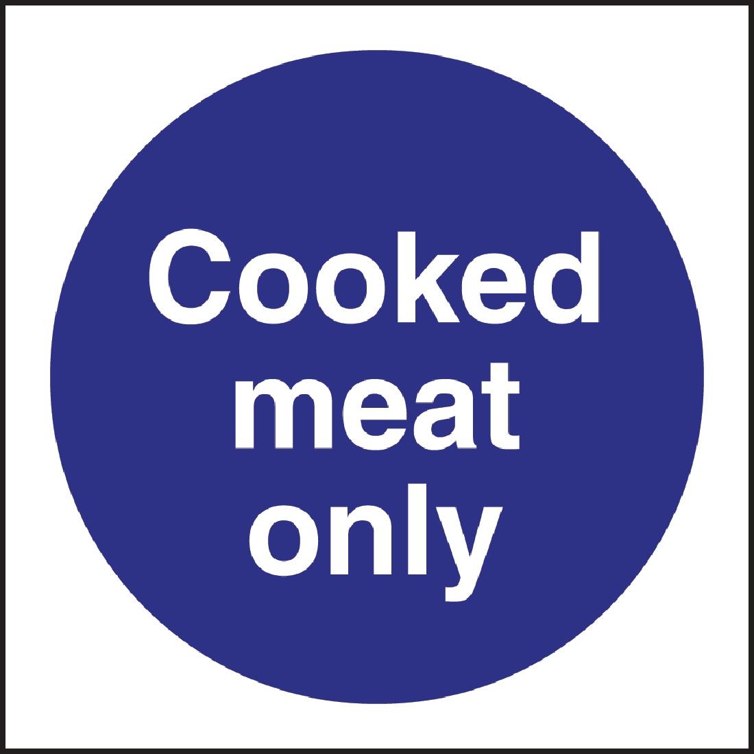 Vogue Cooked Meat Only Sign