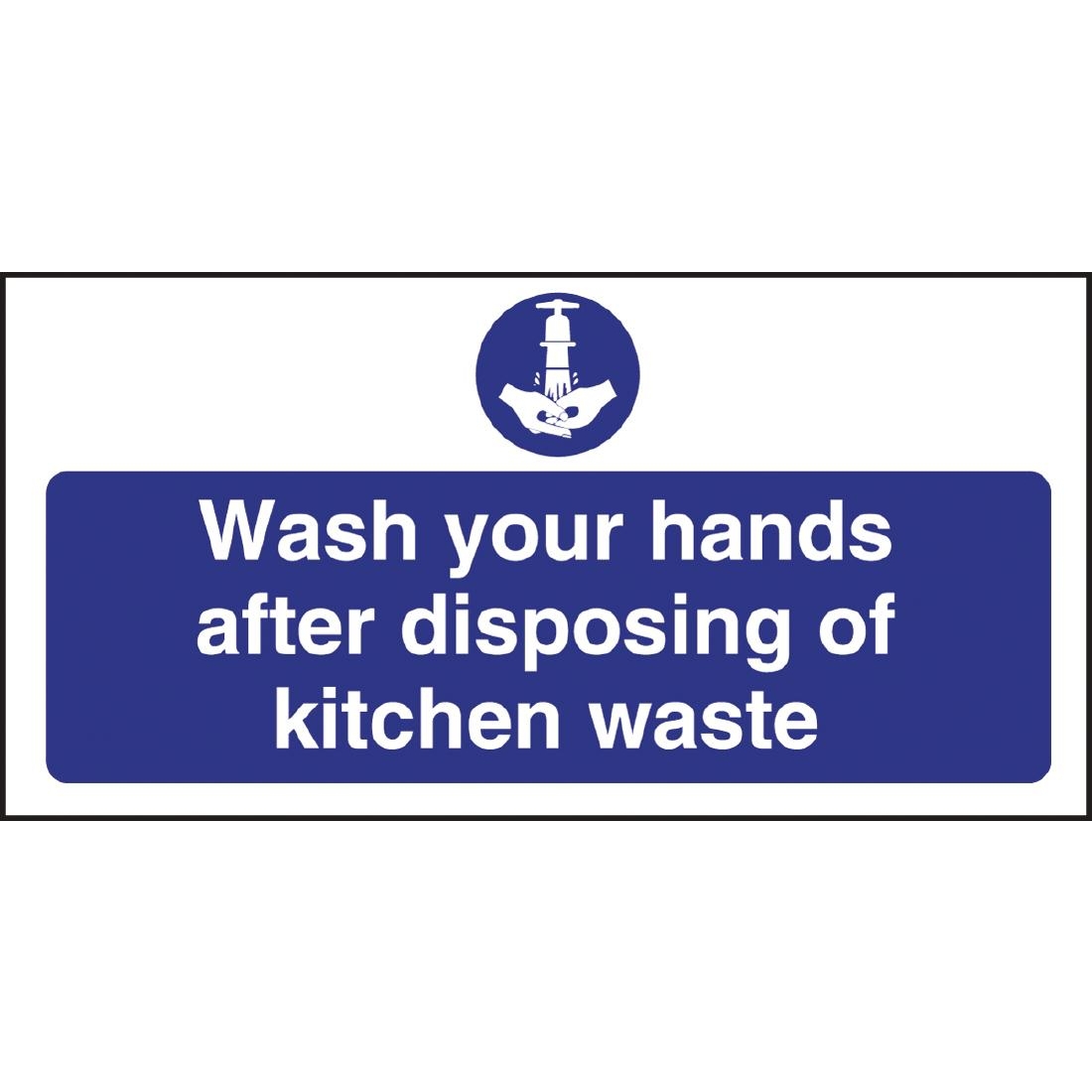 Wash Hands Kitchen Waste Sign