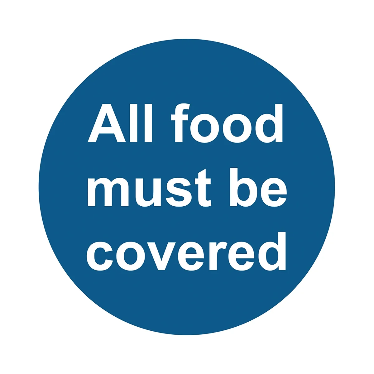 MyCafe All Food Must Be Covered Sign Self Adhesive Vinyl 100x100mm MYC10697