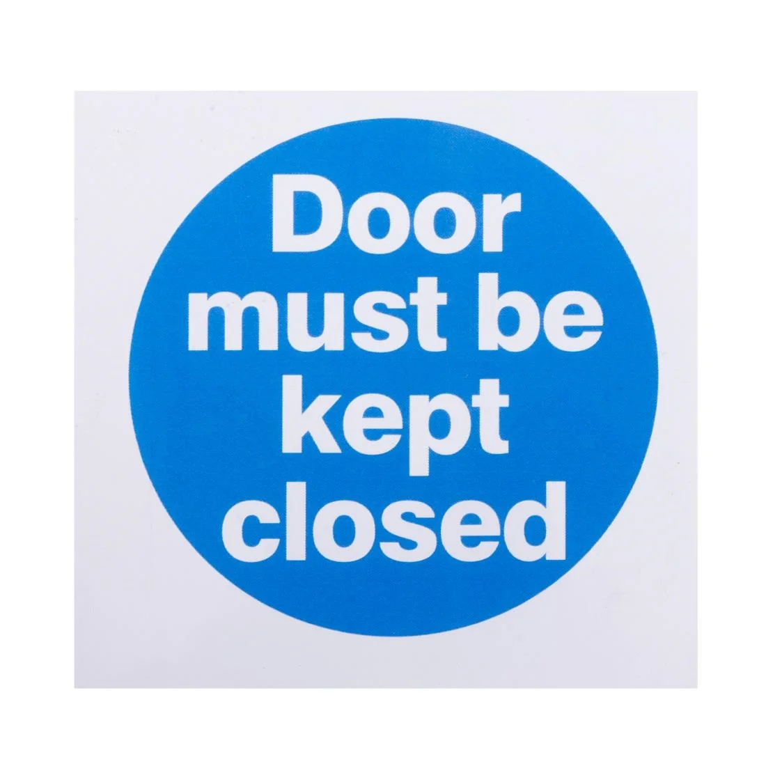Vogue Door Must Be Kept Closed Sign